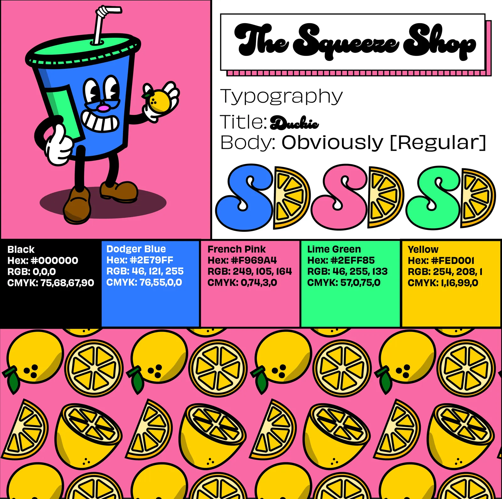 The Squeeze Shop brand sheet: the mascot on pink, the logo, typography (Duckie and Obviously Regular), the SD monogram in blue, pink and green, five color swatches with values, and a lemon pattern on pink